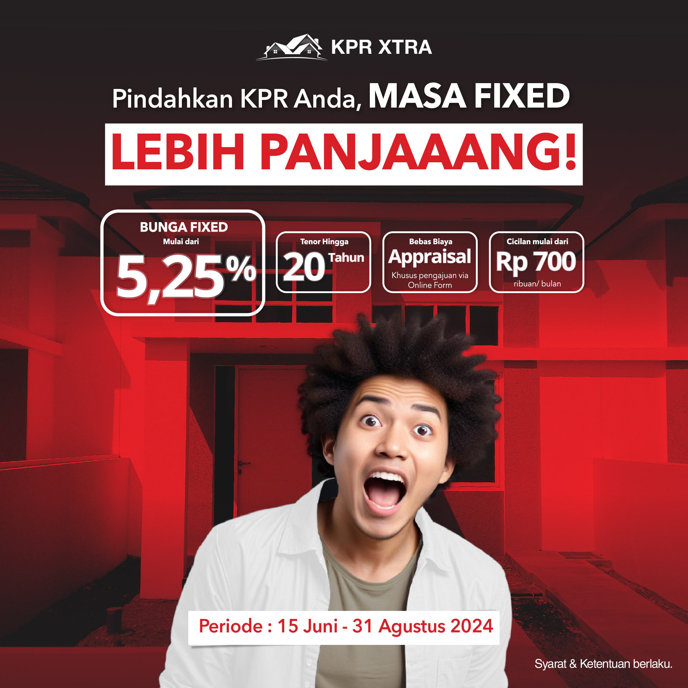 Pindahkan KPR Anda, MASA FIXED LEBIH PANJAAANG!