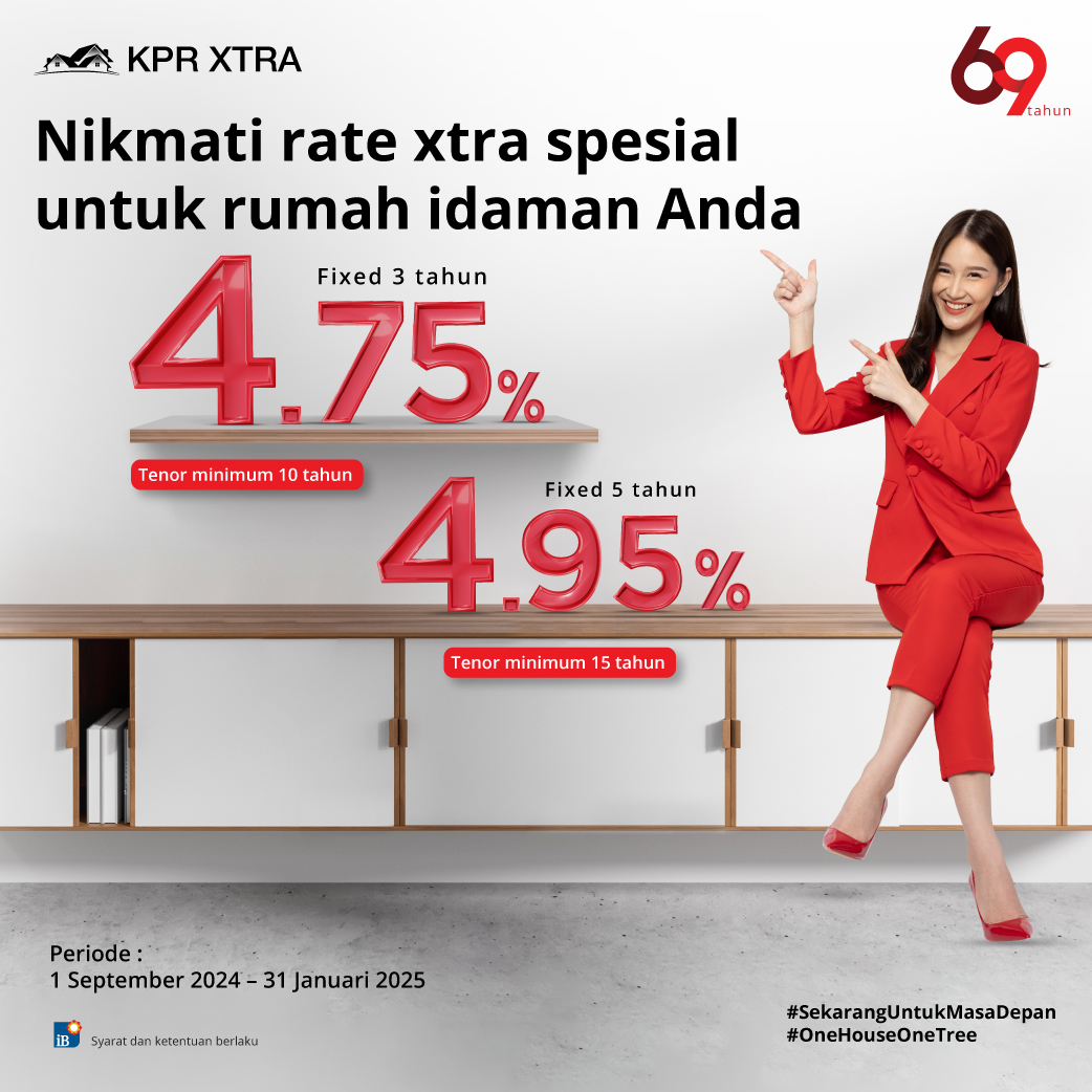 Nikmati rate Xtra Spesial untuk rumah idaman Anda